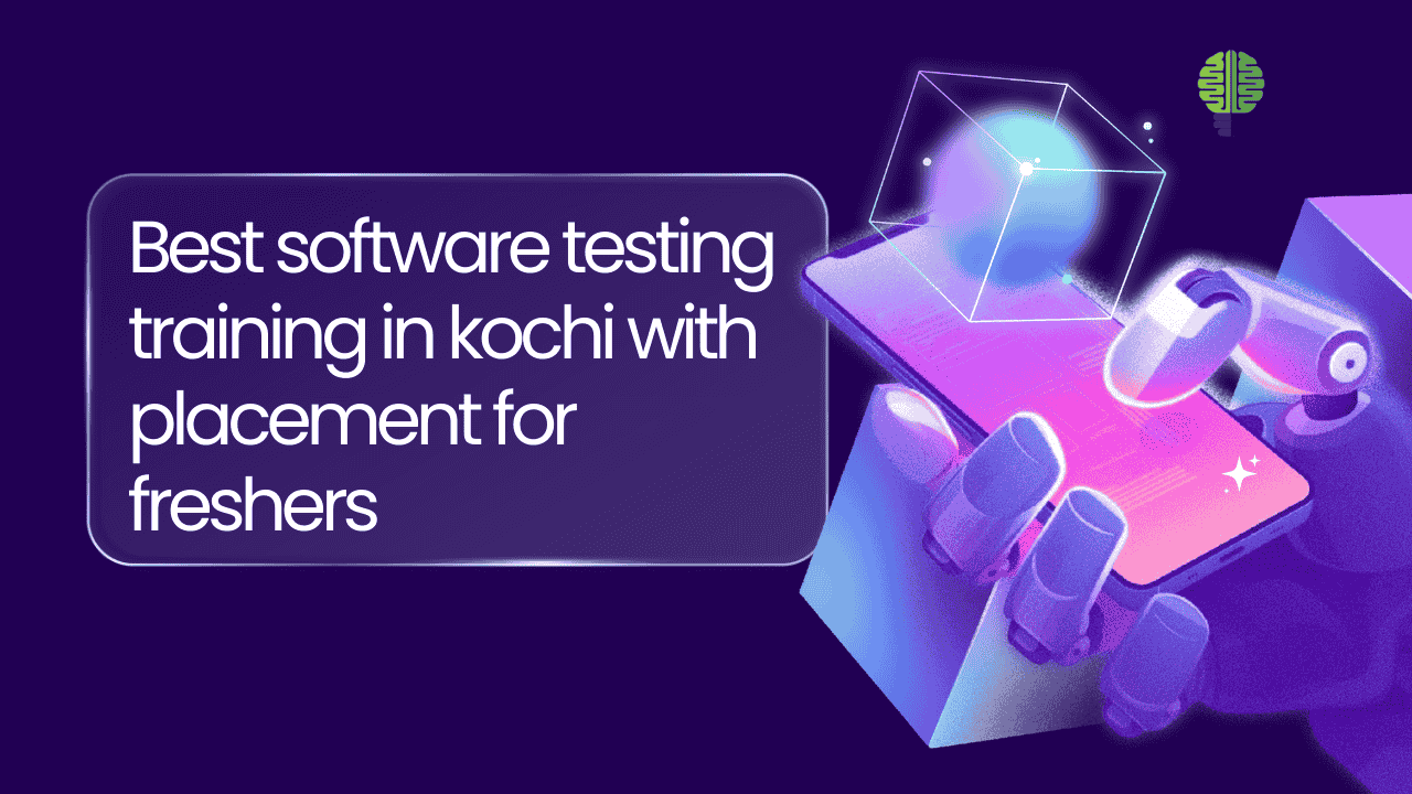 Software Testing Training in Kochi